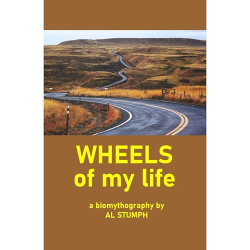 Wheels of My Life Audiolibro Por Al Stumph arte de portada