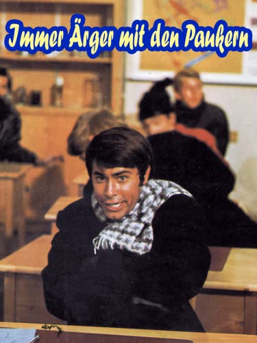 Immer Ärger mit den Paukern