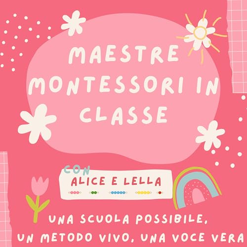 MAESTRE MONTESSORI IN CLASSE cover art