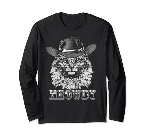 Chemise Meowdy Howdy Funny Cat Meme Texan Manche Longue