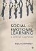 Social and Emotional Learning: A Critical Appraisal