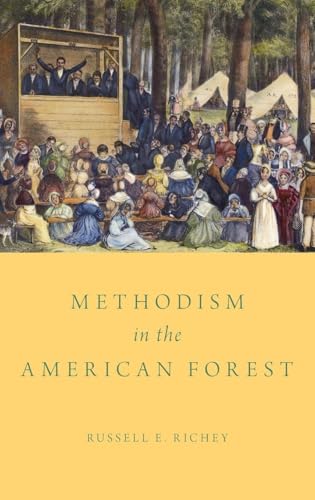 Methodism in the American Forest view 2