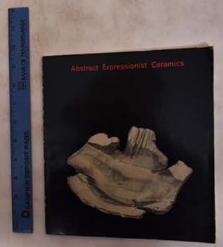 Paperback Abstract Expressionist Ceramics Book