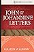 John and the Johannine Letters (Core Biblical Studies)