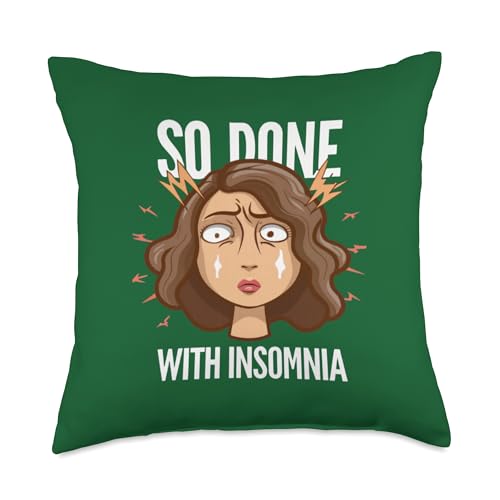 So Done With Items Insomnia Throw Pillow 18x18 Multicolor