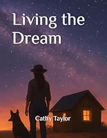 Living the Dream B0FR43CVXJ Book Cover