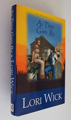 As Time Goes By (Californians Series) 0739441469 Book Cover