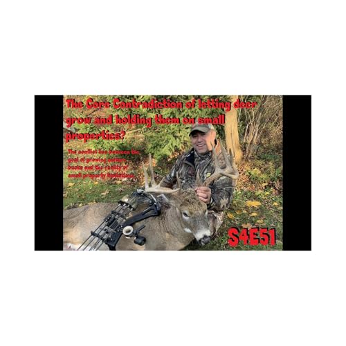 『The contradiction of letting deer grow and holding them on small properties s4e51』のカバーアート