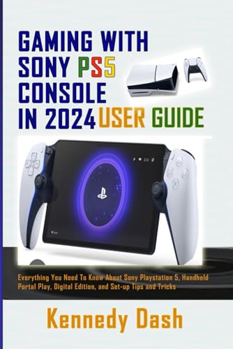 Ya en mundofriki.es: GAMING WITH SONY PS5 CONSOLE IN 2024 USER GUIDE: Everything You Need To Know About Sony PlayStation 5, Handheld Portal Play, Digital Edition, and Set-up Tips and Tricks