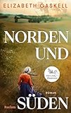 elizabeth gaskell norden und süden  Norden und Süden. Roman: Reclams Klassikerinnen – Ein großer Roman über Liebe und Gerechtigkeit