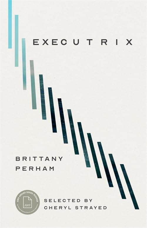 Executrix (The Sue William Silverman Prize for Creative Nonfiction)
