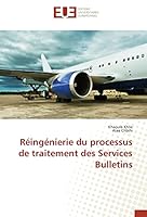 Ra(c)Inga(c)Nierie Du Processus de Traitement Des Services Bulletins 3841744796 Book Cover