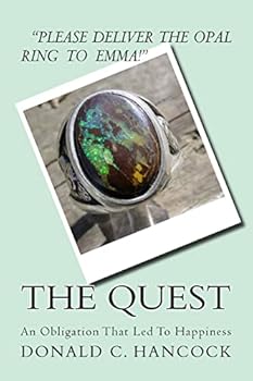 Paperback The Quest: An Obligation That Lead To Happiness Book