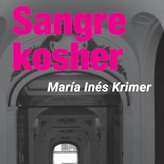 Sangre Kosher 1 Audiolibro Por Mar&iacute;a In&eacute;s Krimer arte de portada