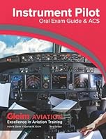 Gleim Instrument Pilot Oral Exam Guide & ACS 1618546120 Book Cover
