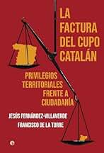 La factura del cupo catalán: Privilegios territoriales frente a ciudadanía (ACTUALIDAD)