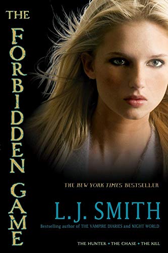 The Forbidden Game: The Hunter; The Chase; The ... 1416989404 Book Cover