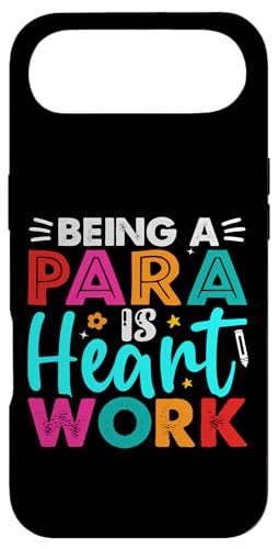 Being A Para Is Heart Work Funny ParaprofessionalY fB[X X}zP[X iPhone Air p