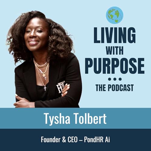 #Episode 64 - Tysha Tolbert - Founder - PondHR Ai cover art