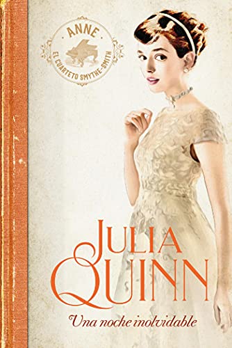 Una noche inolvidable (Smythe-Smith nº 2) (Spanish Edition)