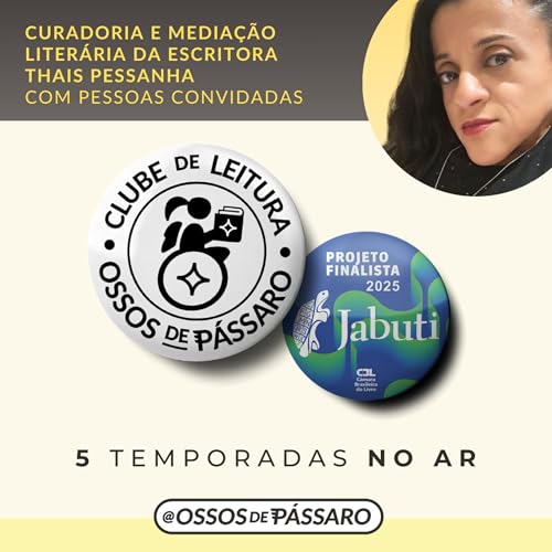 Clube de Leitura Ossos de P&aacute;ssaro Podcast Por Ossos de P&aacute;ssaro | Thais Pessanha capa