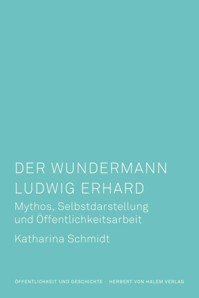 Der Wundermann Ludwig Erhard by Katharina Schmidt PAPERBACK 9783869626802