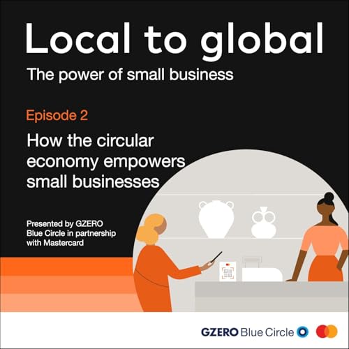 How the circular economy empowers small businesses