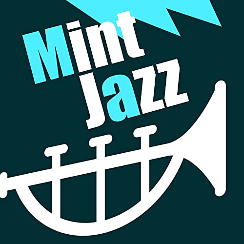 Mint Jazz Alternative Jazz Lounge Digital Music