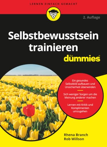 Selbstbewusstsein trainieren für Dummies