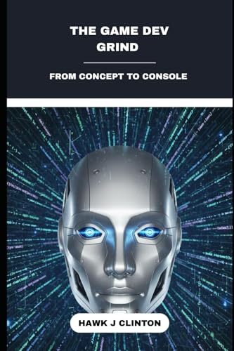 The Game Dev Grind: From Concept To Console