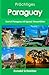 Prächtiges Paraguay: Best of Paraguay mit Iguazú Wasserfällen