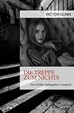  DIE TREPPE ZUM NICHTS - EIN FALL FÜR CHEFINSPEKTOR CROMWELL: Der Krimi-Klassiker!