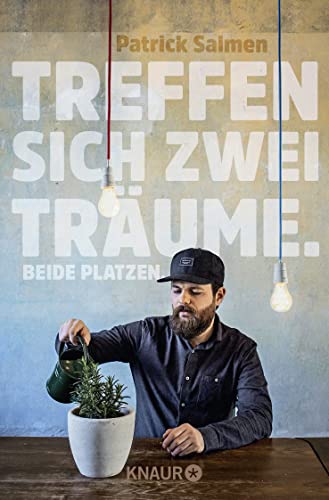 Preisvergleich Produktbild Treffen sich zwei Träume. Beide platzen.