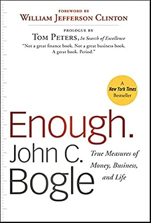 Enough: True Measures of Money, Business, and Life Revised Edition-Wow! eBook