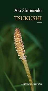 Tsukushi - Book #4 of the Au coeur du Yamato
