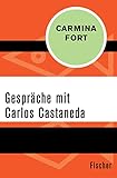  Gespräche mit Carlos Castaneda