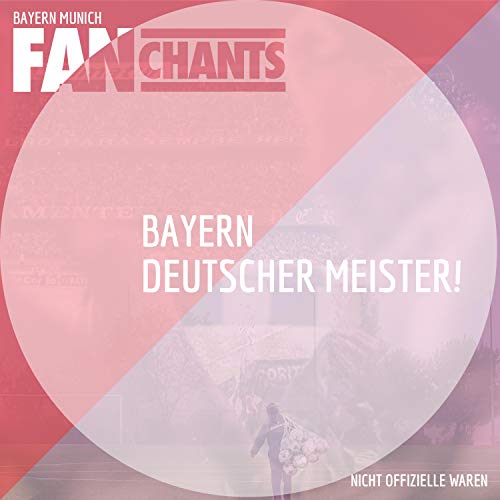 Bayern Munich FanChants