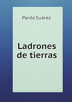 Paperback Ladrones de tierras Book