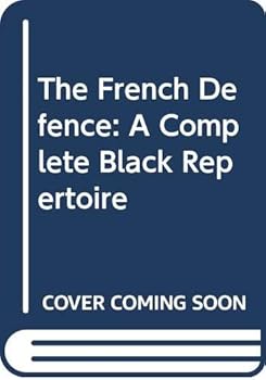 Paperback The French Defence: A Complete Black Repertoire Book