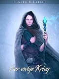Der ewige Krieg - Fantasy Deutsch
