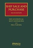 Ship Sale and Purchase (Lloyd's Shipping Law Library)