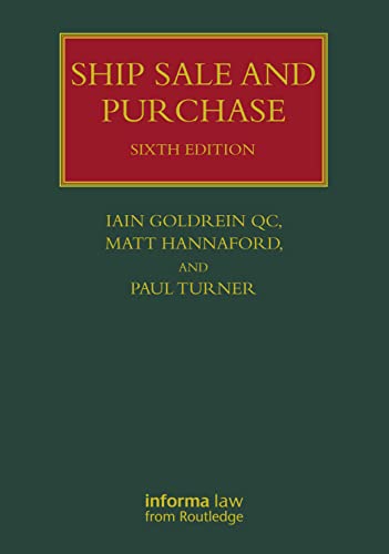 Ship Sale and Purchase (Lloyd's Shipping Law Library)