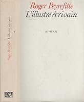 L'illustre écrivain 2226014829 Book Cover