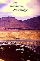 The Wandering Drawbridge 1508854076 Book Cover