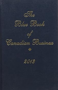 Hardcover The Blue Book of Canadian Business 2013 Book