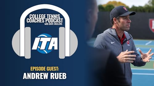 ITA Coaches Podcast: Purpose Driven Coaching featuring Andrew Rueb
