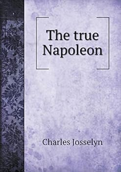 Paperback The true Napoleon Book