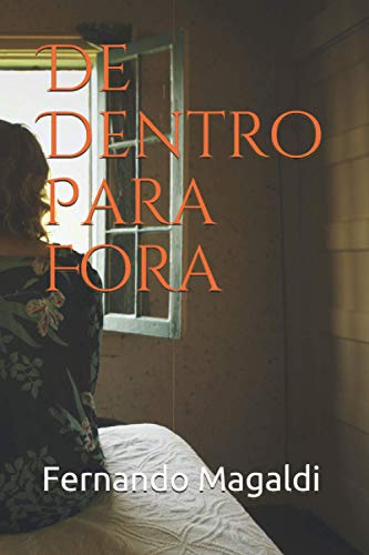 De Dentro Para Fora (Portuguese Edition)