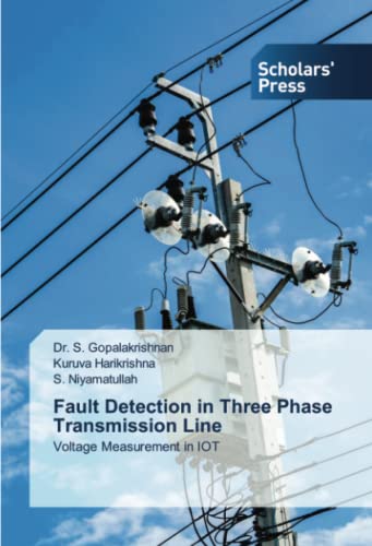  Fault Detection in Three Phase Transmission Line: Voltage Measurement in IOT