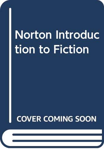 Norton Introduction to Fiction 0393959376 Book Cover